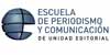 normalize-space(Nombre) ESCUELA DE PERIODISMO Y COMUNICACIÓN UNIDAD EDITORIAL