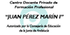 normalize-space(Nombre) Centro Docente Privado de Formación Profesional "Juan Pérez Marín I"
